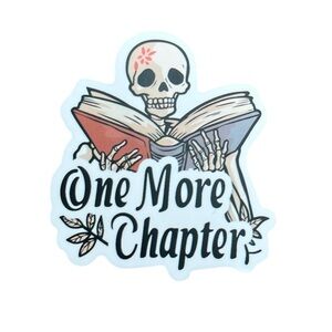 Skeleton Reading One More Chapter Sticker Book Lover Gothic
